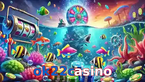 Trò Chơi Bắn Cá Phổ Biến Tại ok22casino